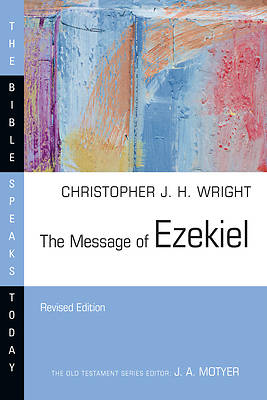 The Message of Ezekiel