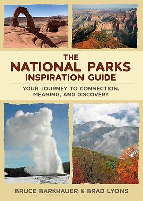 The National Parks Inspiration Guide