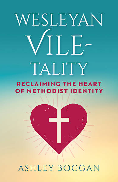 Picture of Wesleyan Vile-tality - eBook [ePub]