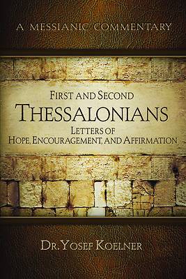 First and Second Thessalonians