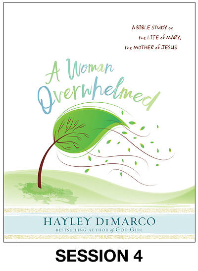 A Woman Overwhelmed Women's Bible Study Streaming Video