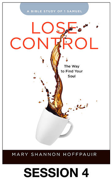 Picture of Lose Control - Women's Bible Study Streaming Video Session 4
