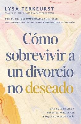 Como Sobrevivir Un Divorcio No Deseado