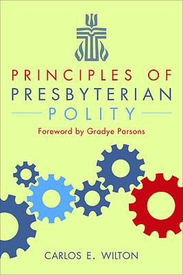 Principles of Presbyterian Polity - eBook [ePub]