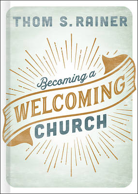 Becoming a Welcoming Church