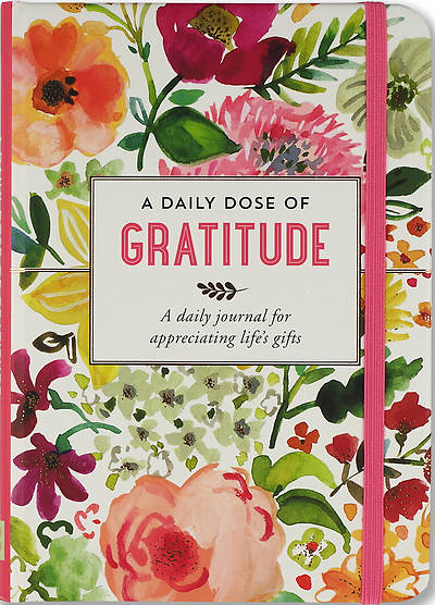 A Daily Dose of Gratitude Journal