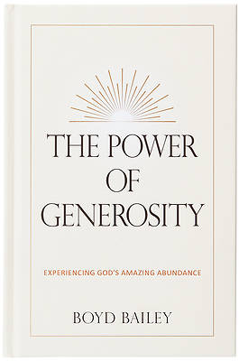 The Power of Generosity