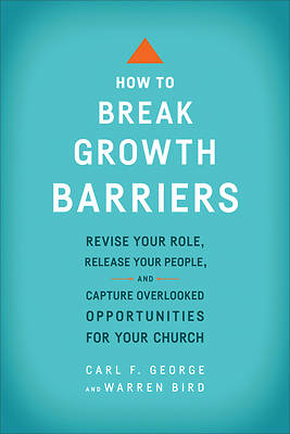 How to Break Growth Barriers