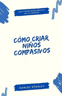 Cómo criar niños compasivos