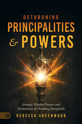 Dethroning Principalities and Powers