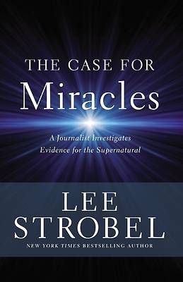 The Case for Miracles
