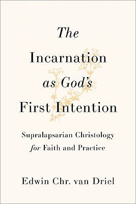 Picture of The Incarnation as God's First Intention