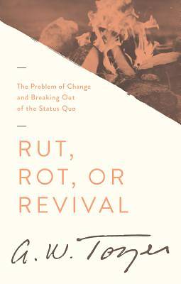 Picture of Rut, Rot or Revival