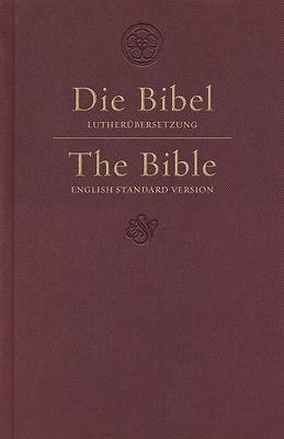 ESV German/English Parallel Bible (Luther/ESV, Dark Red)
