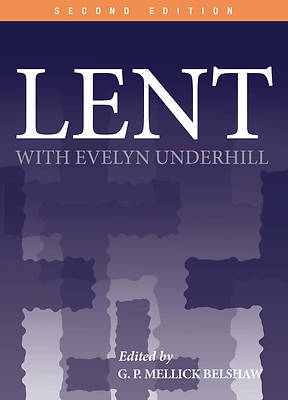 Lent with Evelyn Underhill