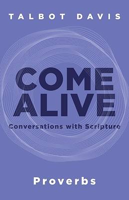 Come Alive: Proverbs