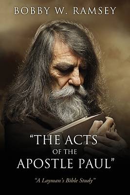 "The Acts of the Apostle Paul"