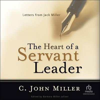 The Heart of a Servant Leader