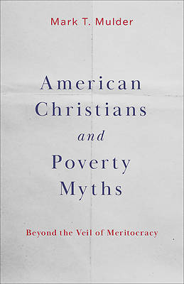 American Christians and Poverty Myths
