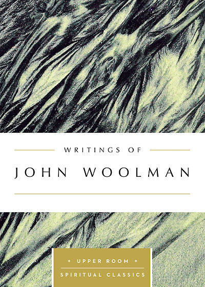 Writings of John Woolman (Annotated) - eBook [ePub]