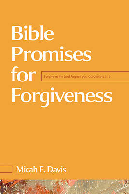 Bible Promises for Forgiveness