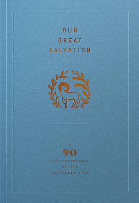 Our Great Salvation