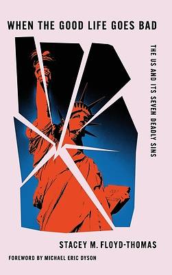 Picture of When the Good Life Goes Bad