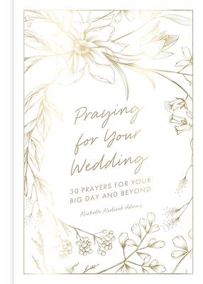 Praying for Your Wedding