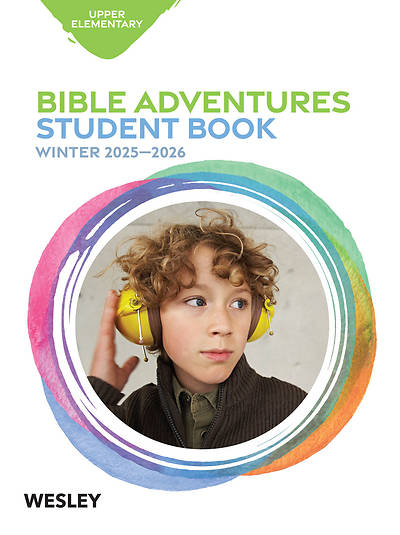Wesley Upper Elementary Bible Adventures Winter