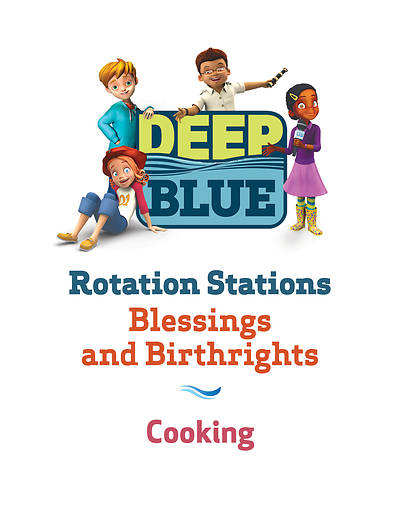 Picture of Deep Blue Rotation Stations: Blessings and Birthrights - Cooking Station Download