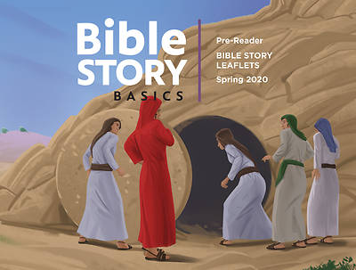 Bible Story Basics Pre-Reader Leaflets Unit 3 Spring