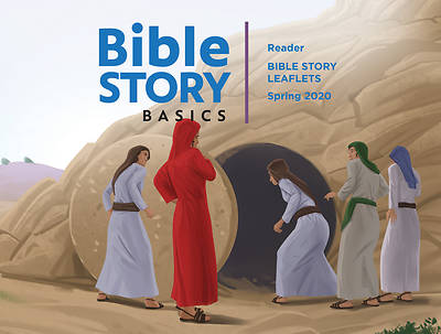 Bible Story Basics Reader Leaflets Unit 3 Spring