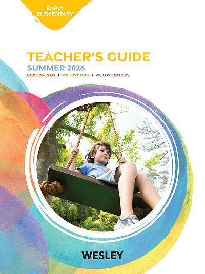 Wesley Early Elementary Teacher Guide Summer