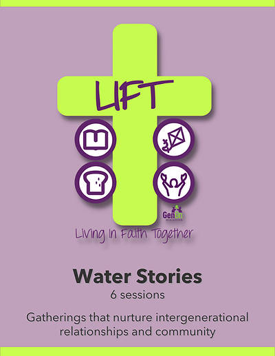 LIFT Water Stories (6 sessions)
