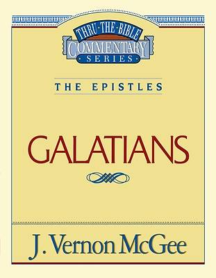 Thru the Bible Commentary - Galatians