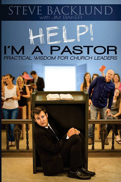 Help! I'm a Pastor