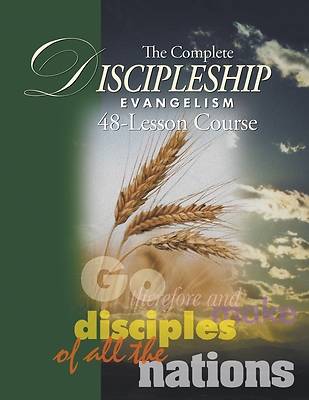 The Complete Discipleship Evangelism 48-Lessons Study Guide