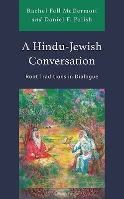 A Hindu-Jewish Conversation