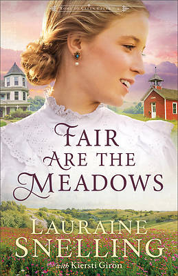 Fair Are the Meadows