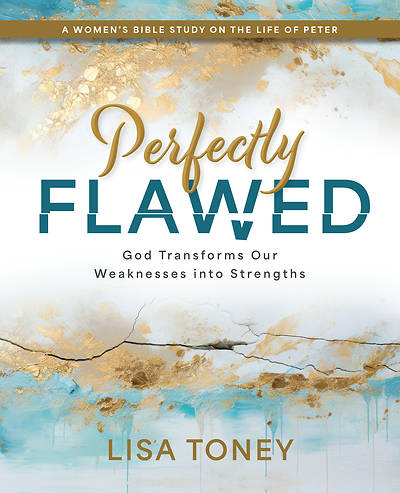 Perfectly Flawed Women's Bible Study Participant's Workbook