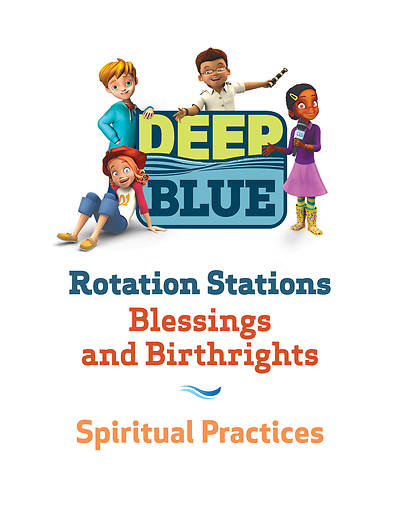 Picture of Deep Blue Rotation Stations: Blessings and Birthrights - SpirtualStation Download