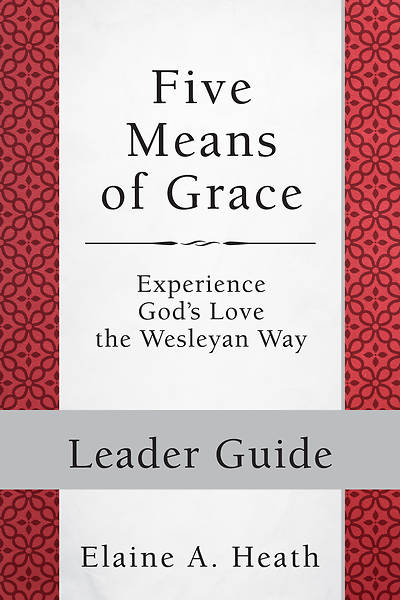 Five Means of Grace Leader Guide