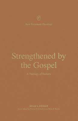 Picture of Strengthened by the Gospel