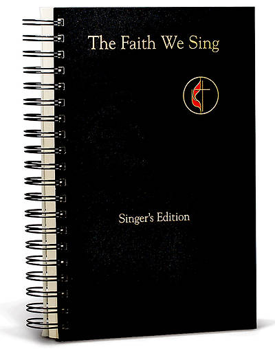 The Faith We Sing Singer's Edition