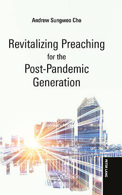 Revitalizing Preaching for the Post-Pandemic Generation