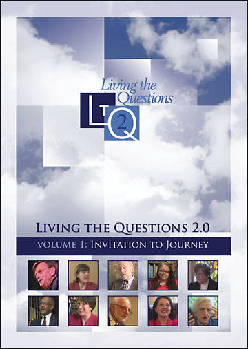 Living the Questions 2.0