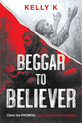 Picture of Beggar to Believer