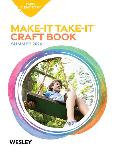 Wesley Early Elementary Make It Take It Summer