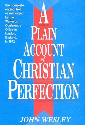 A Plain Account of Christian Perfection