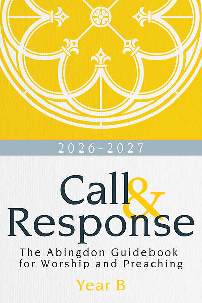 Call & Response, Year B